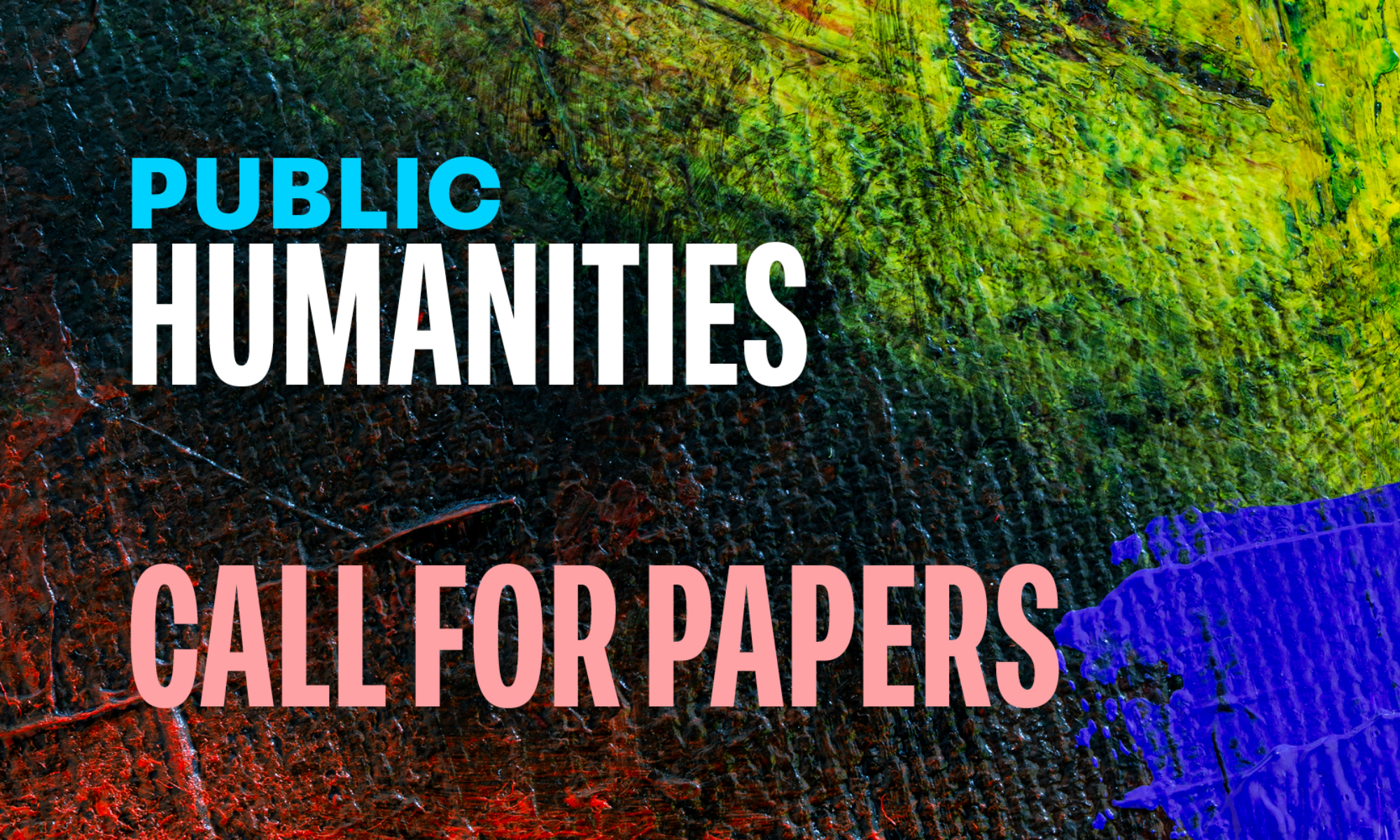 Public Humanities Call for Papers