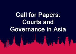 Call for Papers on Courts and Governance in Asia 2025
