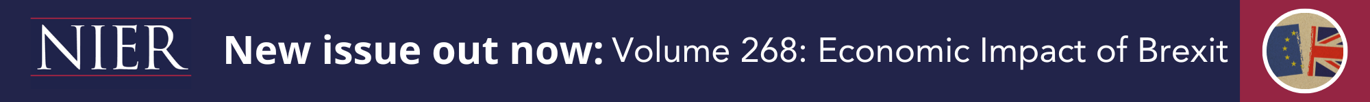 NIER New issue out now: Volume 268: Economic Impact of Brexit