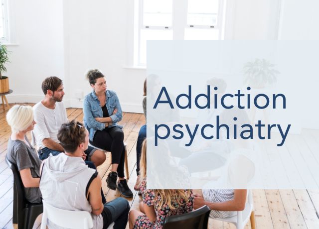 Addiction Psychiatry