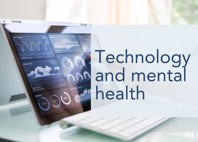 Technology and Mental Health