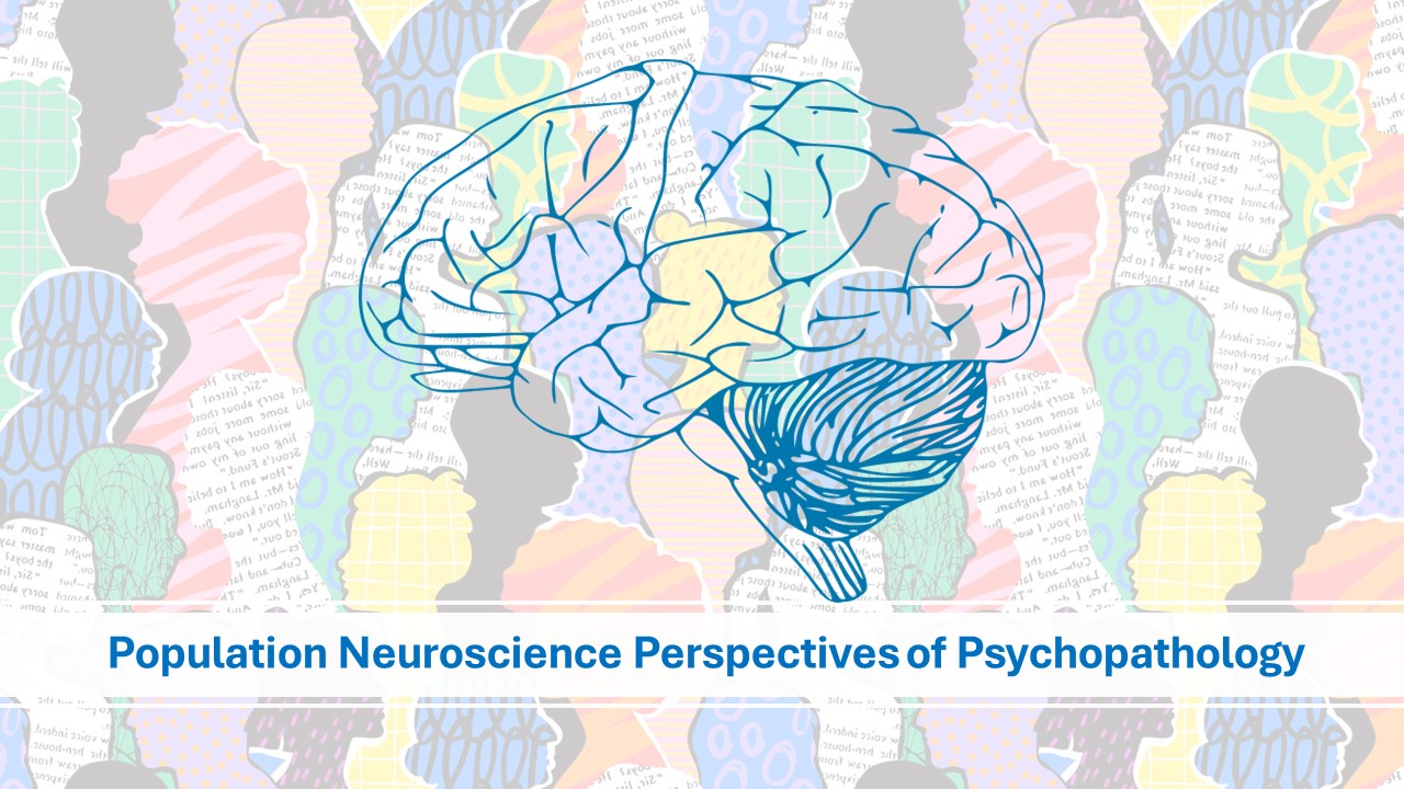 Population Neuroscience Perspectives of Psychopathology