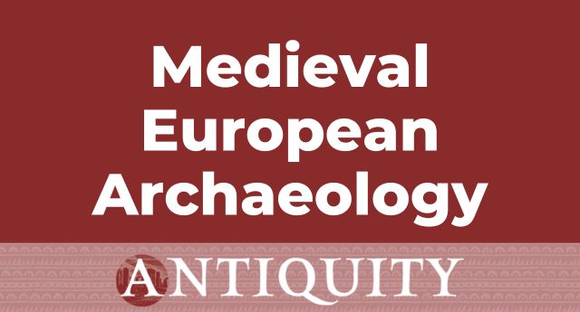 Medieval European Archaeology